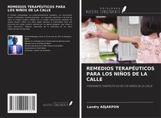 Bookcover of REMEDIOS TERAPÉUTICOS PARA LOS NIÑOS DE LA CALLE