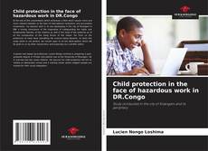 Capa do livro de Child protection in the face of hazardous work in DR.Congo 