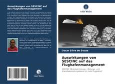 Copertina di Auswirkungen von SESCINC auf das Flughafenmanagement