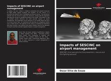 Capa do livro de Impacts of SESCINC on airport management 
