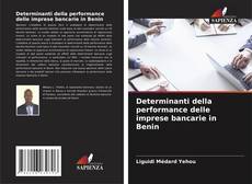 Обложка Determinanti della performance delle imprese bancarie in Benin