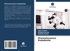 Minimalinvasive Endodontie的封面