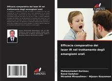 Copertina di Efficacia comparativa dei laser IR nel trattamento degli emangiomi orali