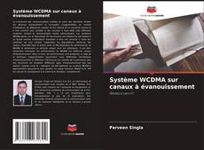 Bookcover of Système WCDMA sur canaux à évanouissement