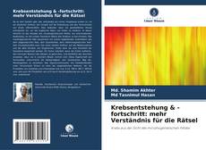 Copertina di Krebsentstehung & -fortschritt: mehr Verständnis für die Rätsel