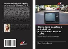 Buchcover von Giornalismo popolare e notorietà nel programma O Povo na TV/MS