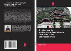 Portada del libro de A reforma da administração chinesa face aos ritos confucionistas