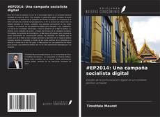Capa do livro de #EP2014: Una campaña socialista digital 