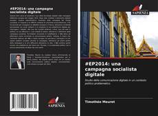 Copertina di #EP2014: una campagna socialista digitale