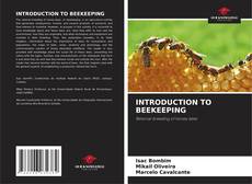 Couverture de INTRODUCTION TO BEEKEEPING