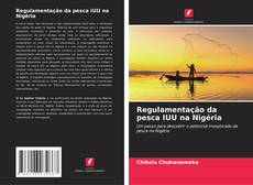 Capa do livro de Regulamentação da pesca IUU na Nigéria 