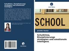 Capa do livro de Schulklima, Disziplinierungs strategien und emotionale Intelligenz 