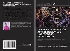 Capa do livro de LA LEY DE LA NUTRICIÓN ASTROLÓGICA Y LOS HORÓSCOPOS ESTACIONALES 