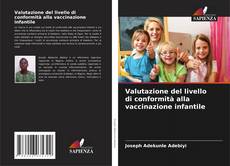 Buchcover von Valutazione del livello di conformità alla vaccinazione infantile
