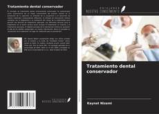 Bookcover of Tratamiento dental conservador