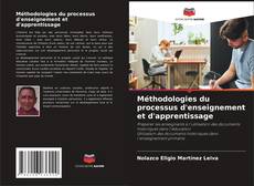 Bookcover of Méthodologies du processus d'enseignement et d'apprentissage