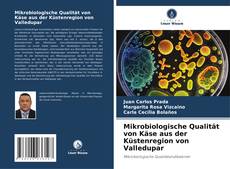 Buchcover von Mikrobiologische Qualität von Käse aus der Küstenregion von Valledupar