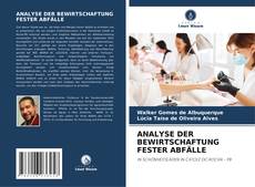 Capa do livro de ANALYSE DER BEWIRTSCHAFTUNG FESTER ABFÄLLE 