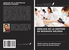 ANÁLISIS DE LA GESTIÓN DE RESIDUOS SÓLIDOS的封面