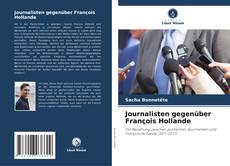 Copertina di Journalisten gegenüber François Hollande