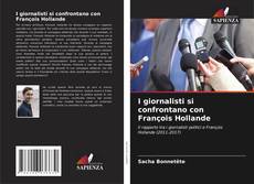 Portada del libro de I giornalisti si confrontano con François Hollande