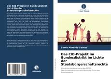 Copertina di Das CID-Projekt im Bundesdistrikt im Lichte der Staatsbürgerschaftsrechte