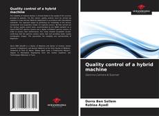 Обложка Quality control of a hybrid machine