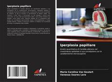 Copertina di Iperplasia papillare