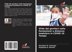 Sfide dei genitori nella formazione a distanza modulare in COVID 19 Tempo kitap kapağı