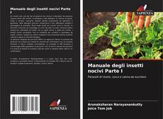 Manuale degli insetti nocivi Parte I kitap kapağı