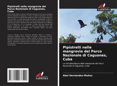 Couverture de Pipistrelli nelle mangrovie del Parco Nazionale di Caguanes, Cuba