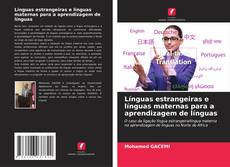 Línguas estrangeiras e línguas maternas para a aprendizagem de línguas kitap kapağı