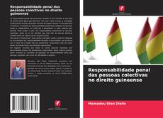 Couverture de Responsabilidade penal das pessoas colectivas no direito guineense