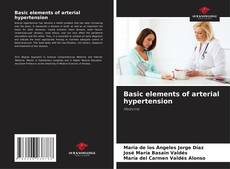 Capa do livro de Basic elements of arterial hypertension 