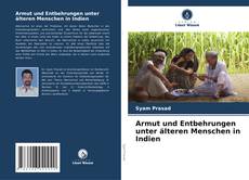 Copertina di Armut und Entbehrungen unter älteren Menschen in Indien