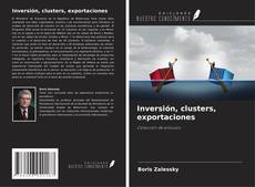 Buchcover von Inversión, clusters, exportaciones