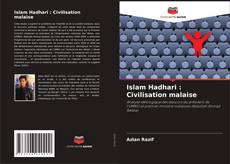 Portada del libro de Islam Hadhari : Civilisation malaise