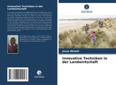 Copertina di Innovative Techniken in der Landwirtschaft