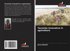 Обложка Tecniche innovative in agricoltura