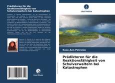 Borítókép a  Prädiktoren für die Reaktionsfähigkeit von Schulverwaltern bei Katastrophen - hoz