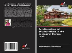 Copertina di Acculturazione ed enculturazione in The Lowland di Jhumpa Lahiri