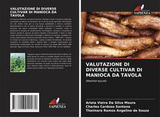 Couverture de VALUTAZIONE DI DIVERSE CULTIVAR DI MANIOCA DA TAVOLA