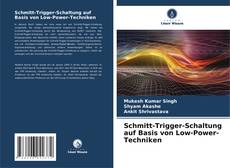 Bookcover of Schmitt-Trigger-Schaltung auf Basis von Low-Power-Techniken