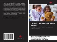 Bookcover of Care of the pediatric coma patient
