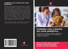 Buchcover von Cuidados com o doente em coma pediátrico