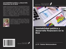 Buchcover von Inestabilidad política y desarrollo financiero en la RCA