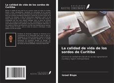 Capa do livro de La calidad de vida de los sordos de Curitiba 
