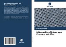 Copertina di Mikrowellen-Sintern von Eisenwerkstoffen