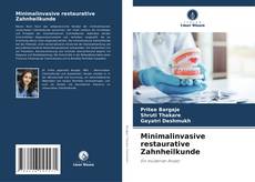 Обложка Minimalinvasive restaurative Zahnheilkunde