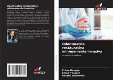 Borítókép a  Odontoiatria restaurativa minimamente invasiva - hoz